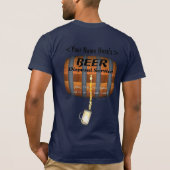 [カスタムな]ビール処分のTシャツ Tシャツ (裏面)
