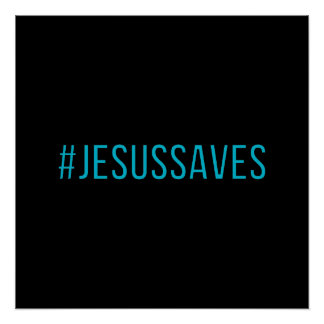 カスタムのハッシュタグ救イエス ポスター
