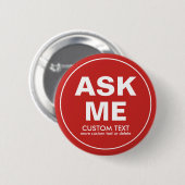 カスタムのボランティアは私に特別なイベントの赤を頼みます 缶バッジ (正面&裏面)