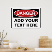 カスタムの危険信号 – 自分の文字を追加 ポスター (キッチン)