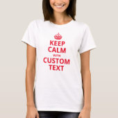 カスタムの面白いスローガン | Keep Calm グラフィック Tシャツ (正面)
