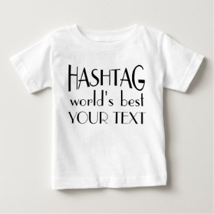 カスタムのHashtag Worldの最高の乳児Tシャツ ベビーTシャツ