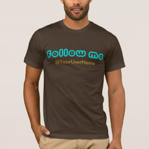 カスタムは"私を" Tシャツ後を追います Tシャツ