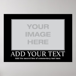 カスタムやる気を起こさせるポスター – カスタムDemotivational ポスター