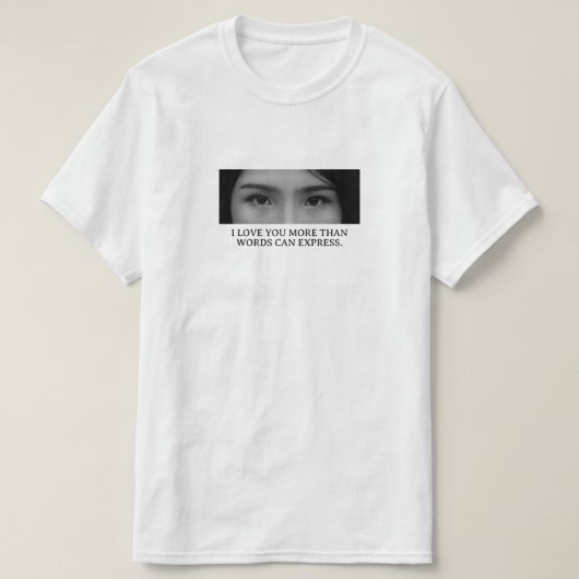 カスタムアイ画像と名前 | フルにカスタマイズ可能 Tシャツ (デザイン正面)