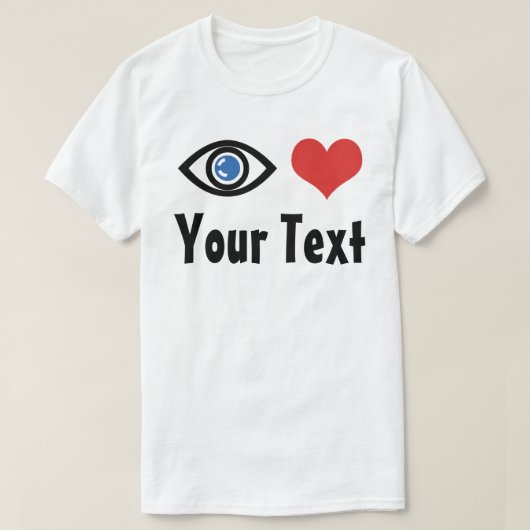 カスタムアイ ハート (I Love) Tシャツ (デザイン正面)