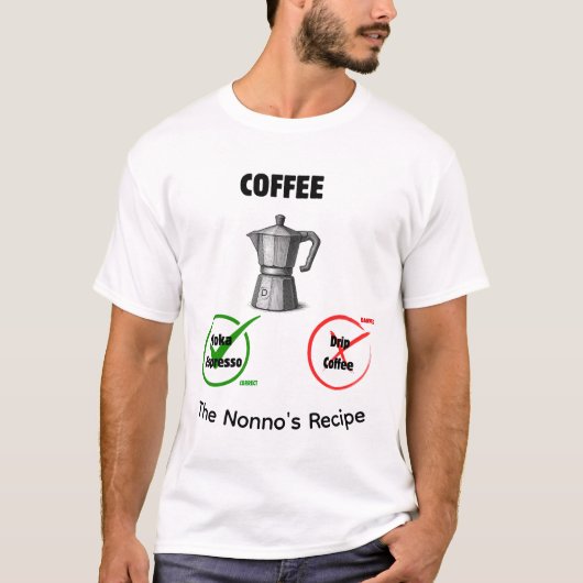 カスタムイタリアン コーヒー ルール モカポット ジョーク Tシャツ (正面)