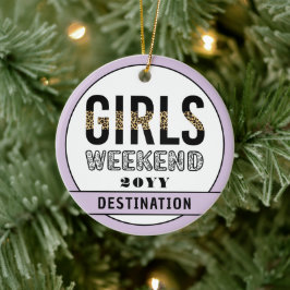 カスタムガールズウィークエンドガールズトリップバケーション セラミックオーナメント