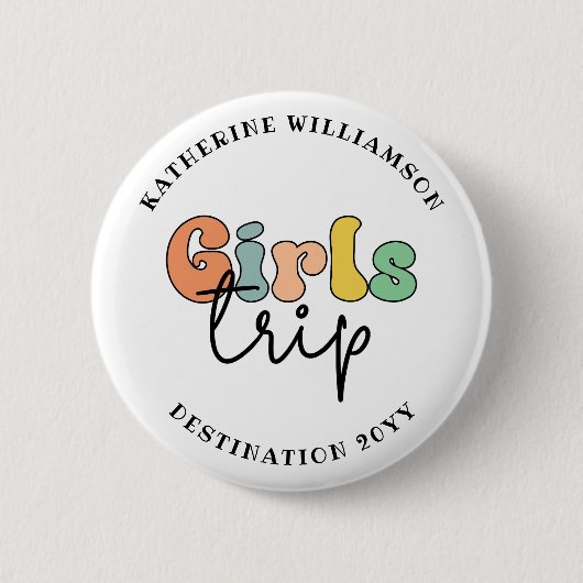 カスタムガールズトリップ |かわいい女の子の週末の休暇 缶バッジ (正面)