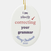 カスタムクリスマス修正文法おもしろい セラミックオーナメント (裏面)