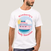 カスタムクルーズ船家族旅行デザイン Tシャツ (正面)