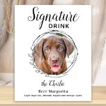 カスタムシグネチャードリンク犬バーペット結婚の写真 ポスター<br><div class="desc">ペットによるシグネチャードリンク！お客最高の様には最高の犬や猫やペット結婚をドリンクバーに入れて欲しい。愛犬家に最適で、特別な犬のバーはあなたの家でヒット結婚する。シンプル白エレガント白と黒いスケッチのユーカリ葉の犬カスタマイズや猫や子猫の写真や名結婚前、シグネチャードリンクなどお気に入りののペットのサイン！COPYRIGHT © 2020 Judy Burrows,  Black Dog Art - All Rights Reserved.カスタムのシグネチャードリンク犬のバーペットの結婚写真ポスター</div>