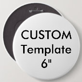 カスタムジャイアント6"丸ボタンピン 缶バッジ (正面&裏面)