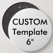 カスタムジャイアント6"丸ボタンピン 缶バッジ (正面&裏面)