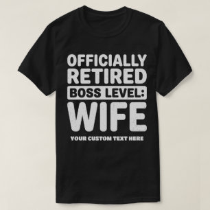 カスタムテキスト退職上司の妻 Tシャツ
