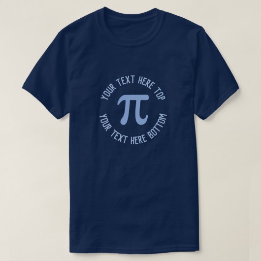 カスタムテキスト Pi デイ ネイビーブルー Tシャツ (デザイン正面)