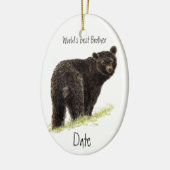 カスタムデイテッド・ワールドのブラザー最高の・ブラウマ セラミックオーナメント (左)