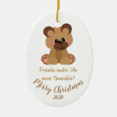 カスタムデイトクリスマスフレンズベア引用文 セラミックオーナメント (正面)