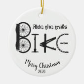カスタムデイトクリスマスライドザトレイルサイクリングおもしろい セラミックオーナメント (正面)