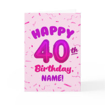 カスタムネーム入り40歳の誕生日お祝いカード