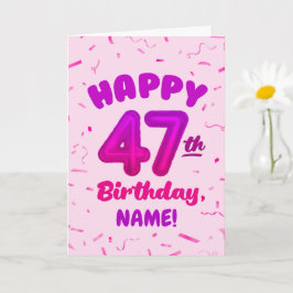カスタムネーム入り47歳の誕生日カード カード