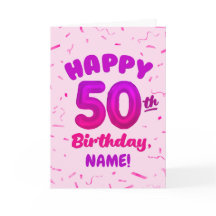 カスタムネーム入り50歳の誕生日お祝いカード