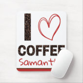 カスタムネーム入り I Love Coffee マウスパッド (マウス)
