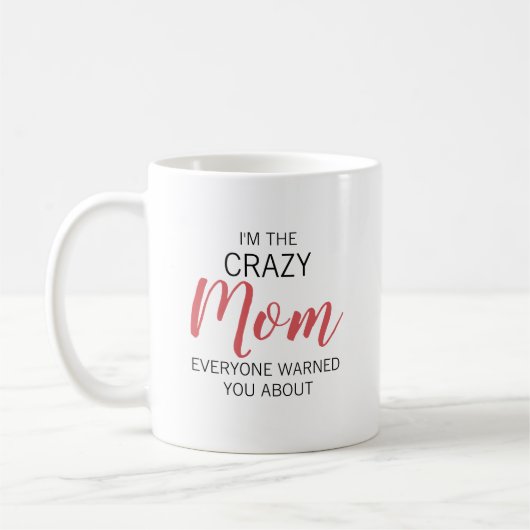 カスタムネーム入りCrazy Mom コーヒーマグカップ (左)