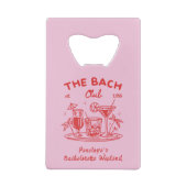 カスタムバチェロレッテピンクボトルオープナー クレジットカード栓抜き (裏面)