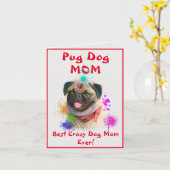 カスタムパグママドッグ最高のドドグ熱狂するレディーデジタル カード (黄色い花)