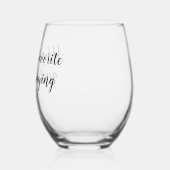 カスタムパーソナライズされた引用文ことわざスクリプト ステムなしワイングラス (裏面)