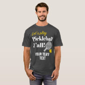 カスタムピックルボールチームTシャツ あなたのテキスト クラブ Tシャツ (正面フル)