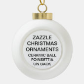 カスタムポインセティアボールクリスマス装飾テンプレート セラミックボールオーナメント (正面)