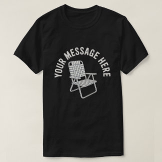 カスタムメッセージ折りたたみ椅子ミニマリストデザイン Tシャツ