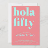 カスタムモダンスペインのHola50歳の誕生日 招待状 (正面)