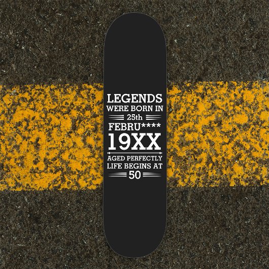 カスタムレジェン生まれトが日付月年の年齢にあった スケートボード
