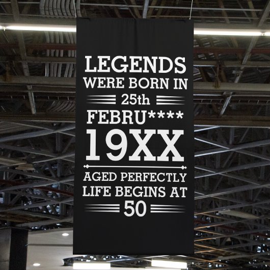 カスタムレジェン生まれトが日付月年の年齢にあった 横断幕