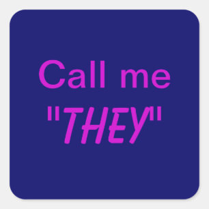 カスタム代名詞「They(ゼイ)」で私を呼んでください スクエアシール