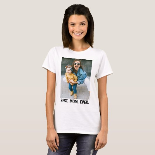 カスタム写真と文字最高のMom Ever Tシャツ (正面フル)