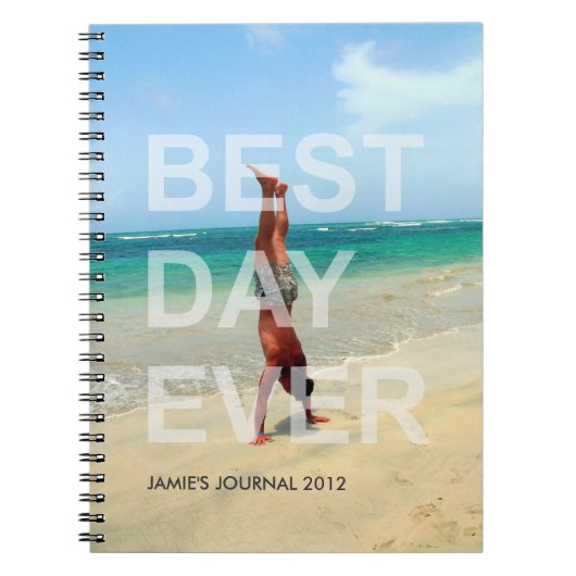カスタム写真最高のDAY EVERモダン journal ノートブック (正面)
