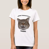 カスタム可能 怒った猫の面白いデザイン 月曜日嫌いな人のTシャツ Tシャツ (正面)