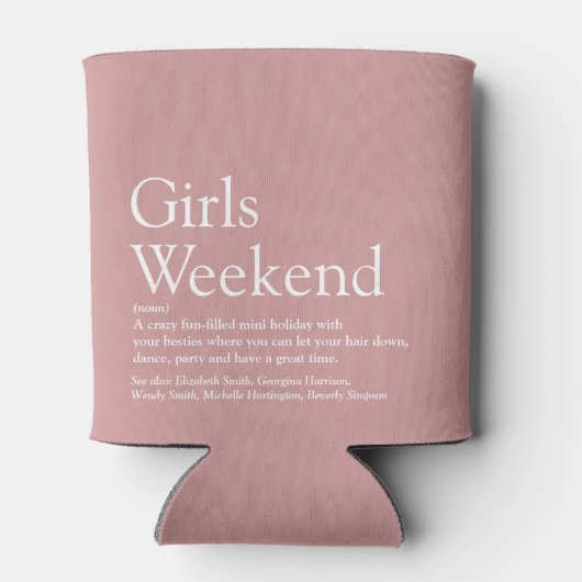 カスタム女の子の週末の定義ほこりっぽいバラ 缶クーラー (裏面)