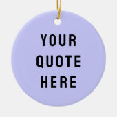 カスタム引用文はこちらギフトパープルパーソナライズされた セラミックオーナメント (正面)