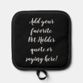 カスタム引用文パーソナライズされたことわざスクリプトブラック 鍋敷き (正面)