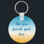 カスタム引用文横向きグラデ絵画ーション キーホルダー<br><div class="desc">この静お気に入りのかな水色のグラデーションの風景にあなたの引用文を追加絵画する。黄色のオークレーから深いティール(緑がかった色)ブルーグリーンまで、ビーチの海シースケープvibeで卒業。</div>