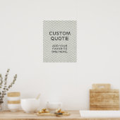 カスタム引用文、ポスタ感動的ー、シボロン・ジグザグ ポスター (キッチン)