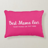 カスタム手書きスクリプトテンプレート最高のMom Ever アクセントクッション (正面)