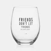 カスタム文字のおもしろい友情 ステムなしワイングラス (正面)