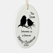カスタム日付クリスマス愛の間の私たちの引用文 セラミックオーナメント (右)