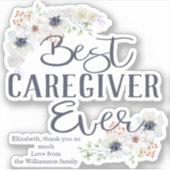 カスタム最高の介護者の感謝 シール (正面)